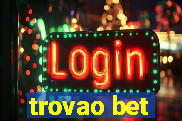 trovao bet